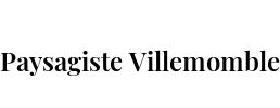 Paysagiste Villemomble